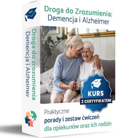 Certyfikowany Kurs: Opieka nad Osobami z Demencją i Alzheimerem